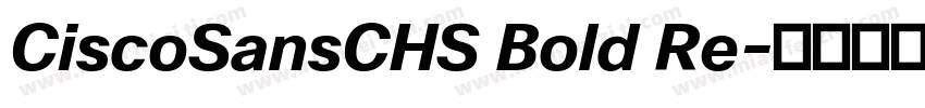 CiscoSansCHS Bold Re字体转换